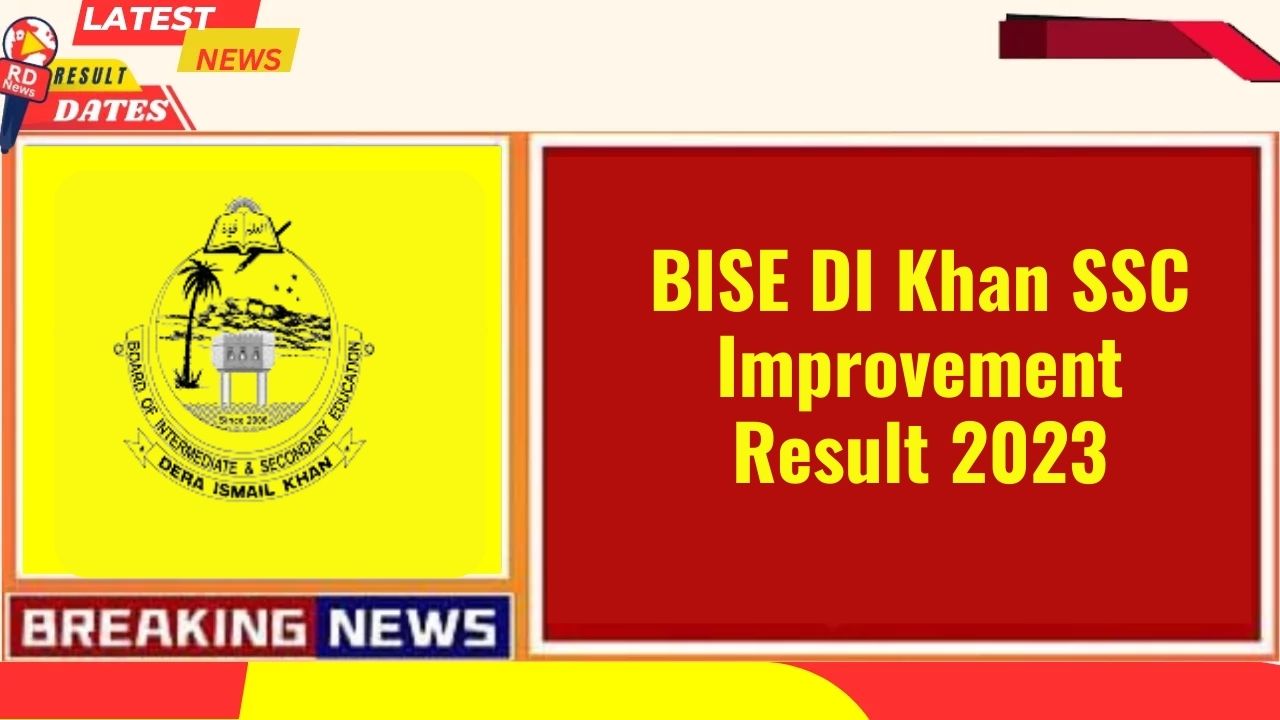 BISE DI Khan SSC Improvement Result 2023