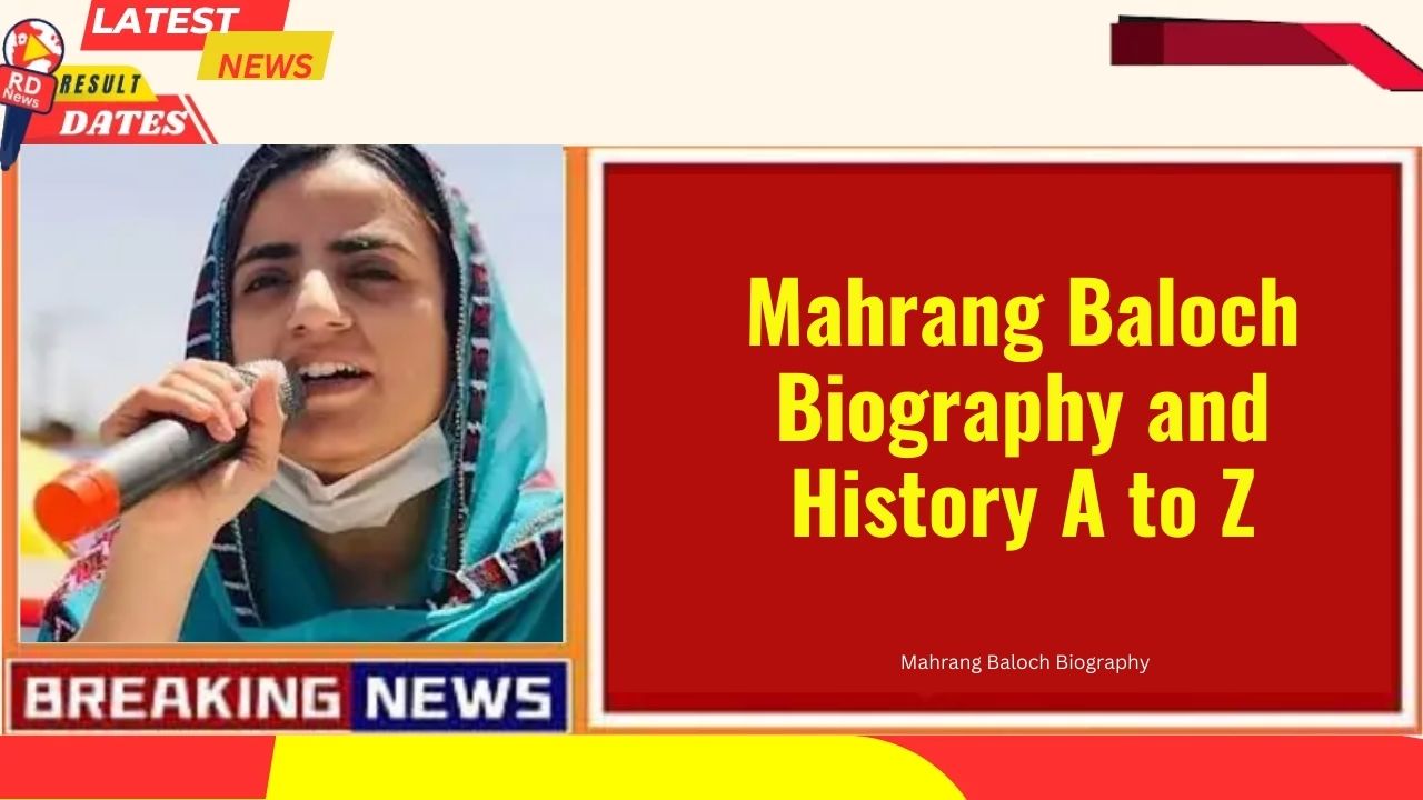 Mahrang Baloch Biography and History A to Z