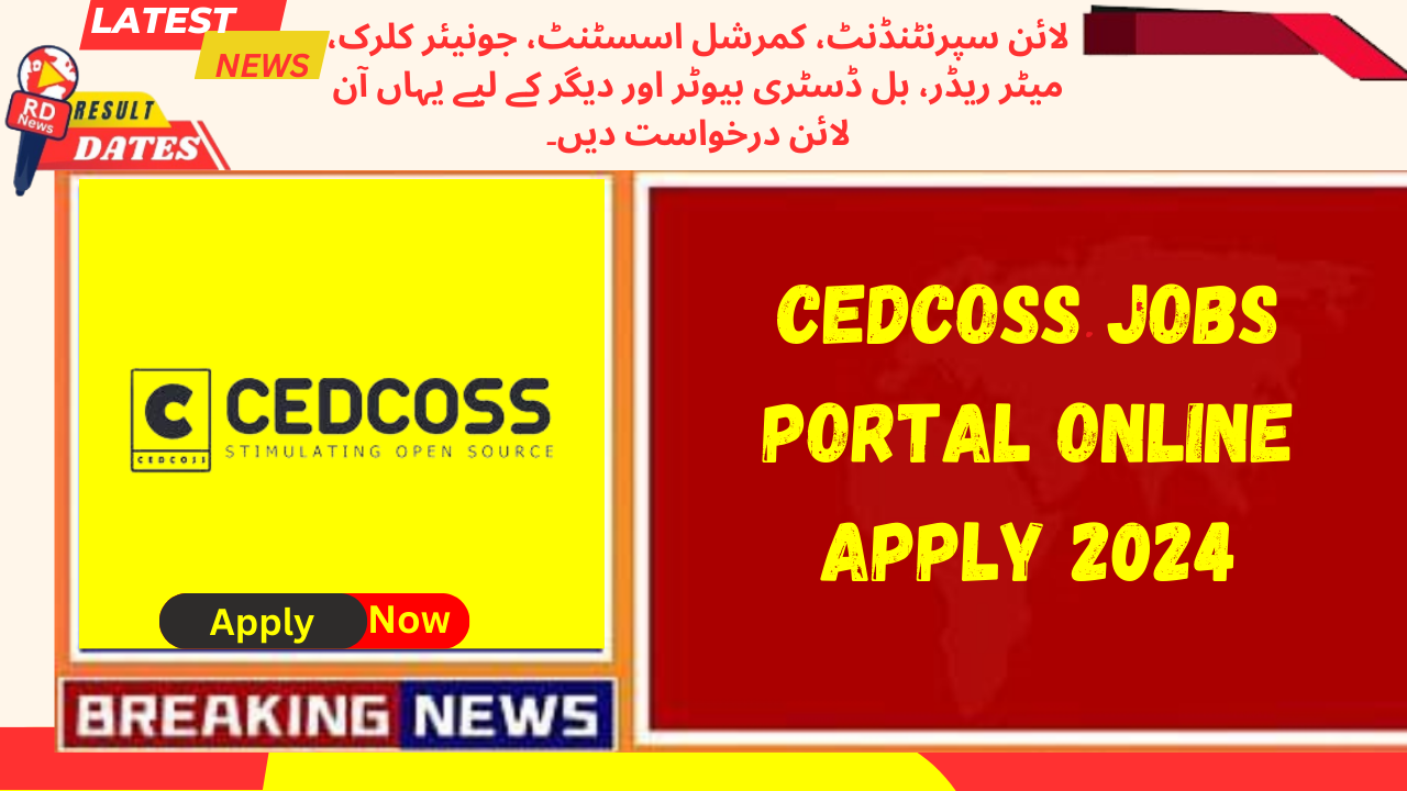 CEDCOSS Jobs Portal Online Apply 2024